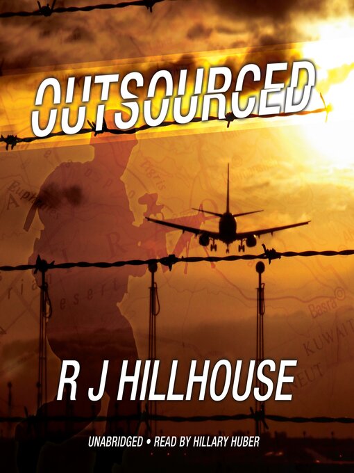 Title details for Outsourced by R. J. Hillhouse - Available
